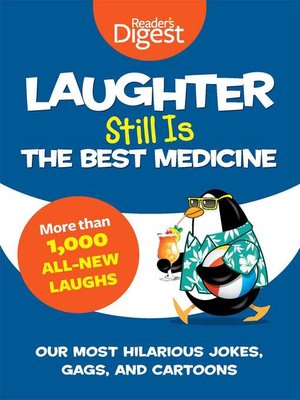 cover image of Laughter Still Is the Best Medicine